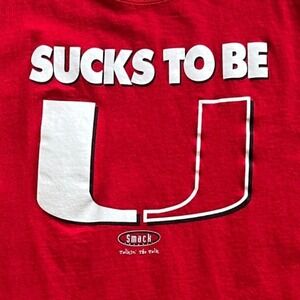 Smack Apparel Sucks To Be U Anti-Miami Hurricanes Rivalry Graphic T-Shirt Red XL